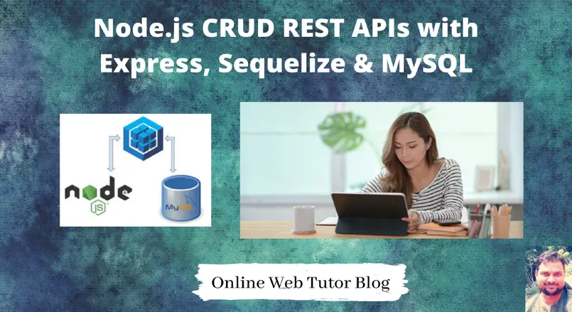 Node-Js-CRUD-APIs-with-Express-Sequelize-Mysql