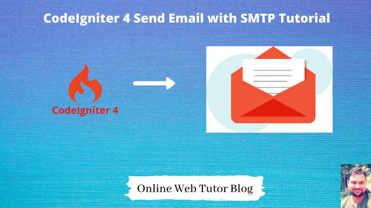 CodeIgniter 4 Send Email with SMTP Tutorial