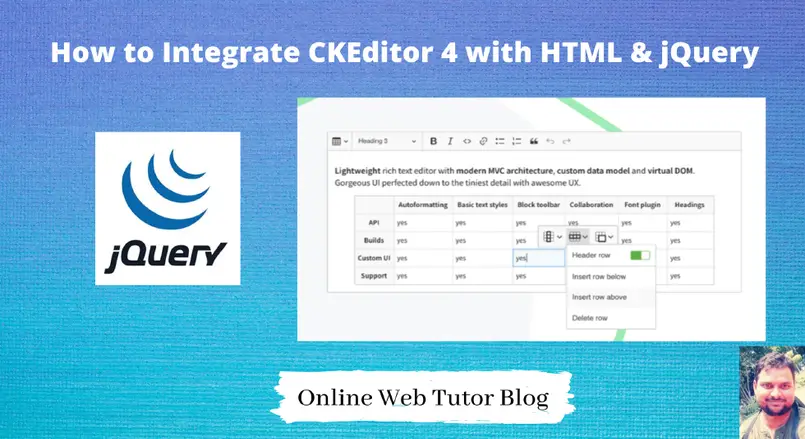 How To Integrate CKEditor 4 in HTML And jQuery