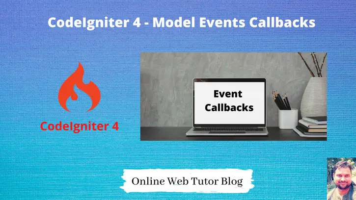 Complete-CodeIgniter-4-Model-Events-Tutorial