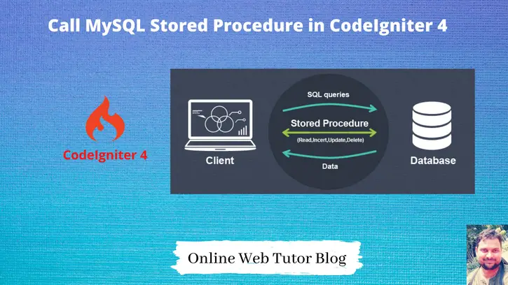 Call MySQL Stored Procedure in CodeIgniter 4 Tutorial