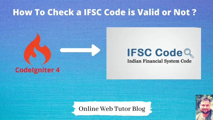 Working-with-IFSC-Code-CodeIgniter-4-Tutorial