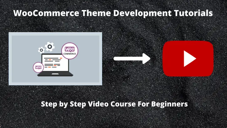 woocommerce-theme-development-tutorials-online-web-tutor