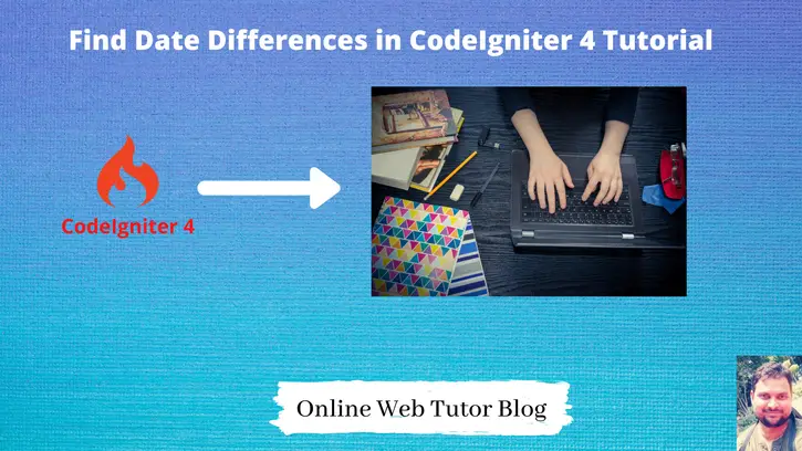 Find-Date-Differences-in-CodeIgniter-4-Tutorial