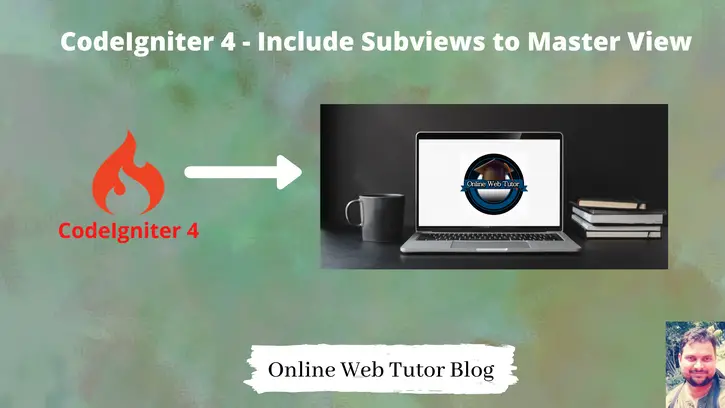 CodeIgniter-4-Include-Subviews-to-Master-View