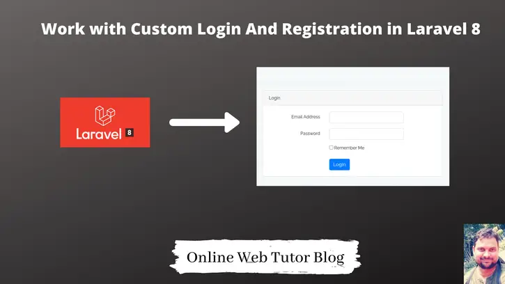 Work-with-Custom-Login-And-Registration-in-Laravel-8
