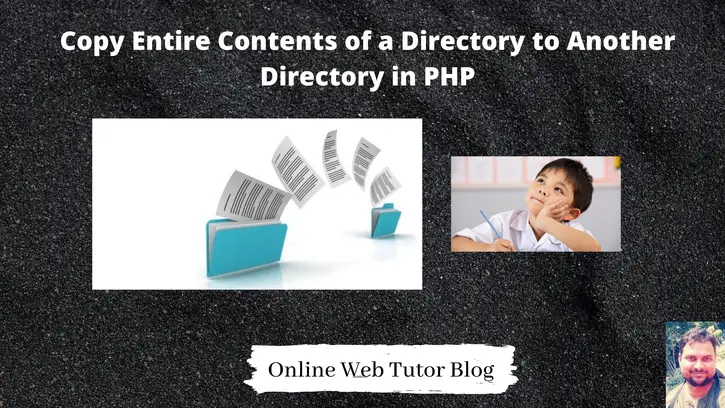 Copy-Entire-Contents-of-a-Directory-to-Another-Directory-in-PHP
