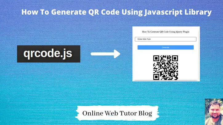 How-To-Generate-QR-Code-Using-Javascript-Library