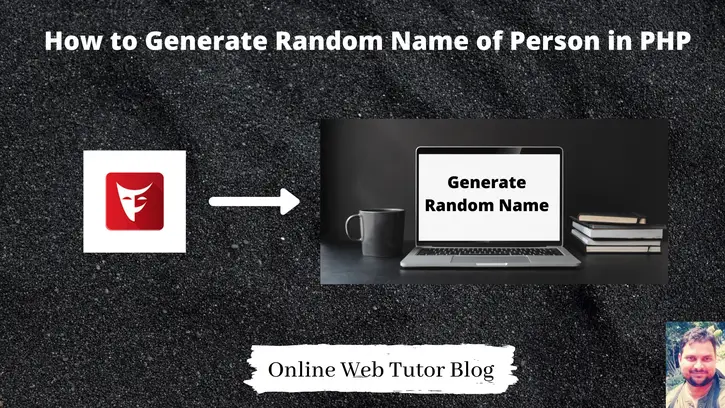 How-to-Generate-Random-Name-of-Person-in-PHP