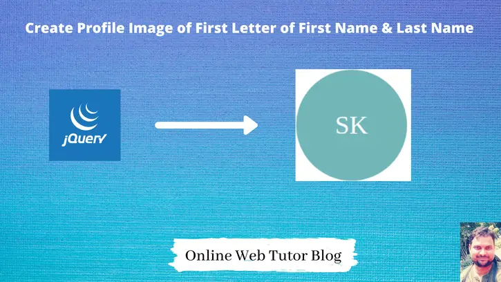Create-Profile-Image-of-First-Letter-of-First-Last-Name