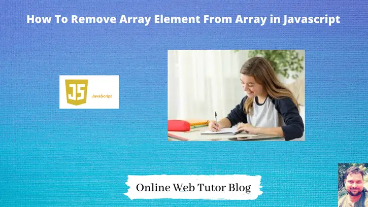 How-To-Remove-Array-Element-From-Array-in-Javascript