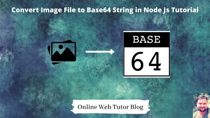 Convert-Image-File-to-Base64-String-in-Node-Js-Tutorial
