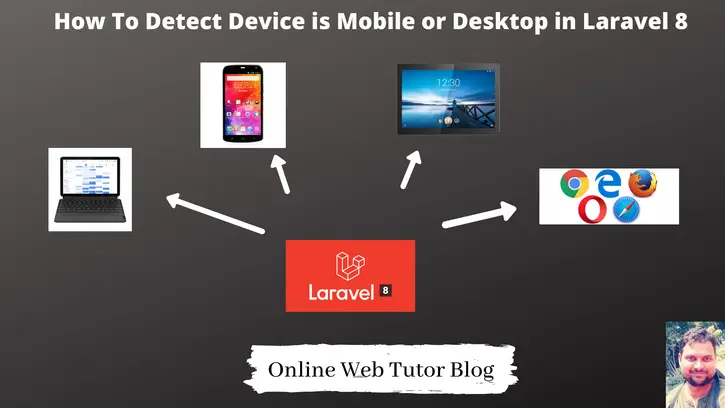 How-To-Detect-Device-is-Mobile-or-Desktop-in-Laravel-8