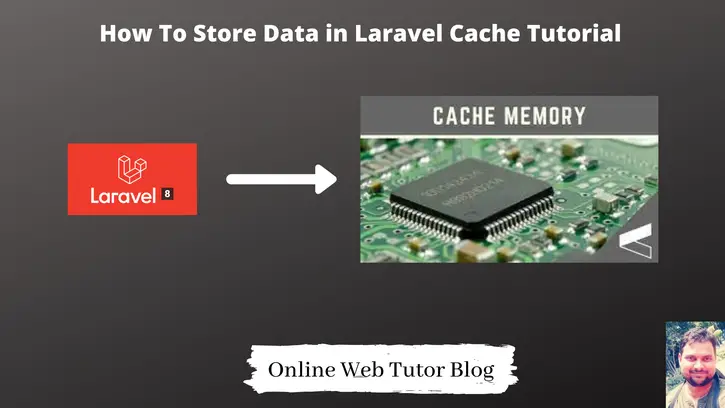 How-To-Store-Data-in-Laravel-Cache-Tutorial
