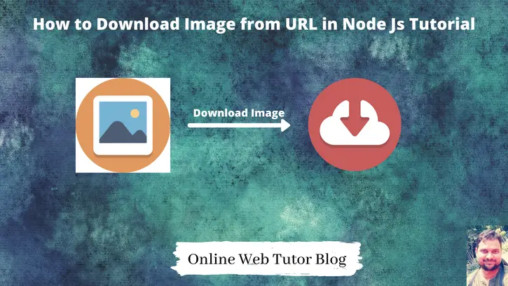 How-to-Download-Image-from-URL-in-Node-Js-Tutorial