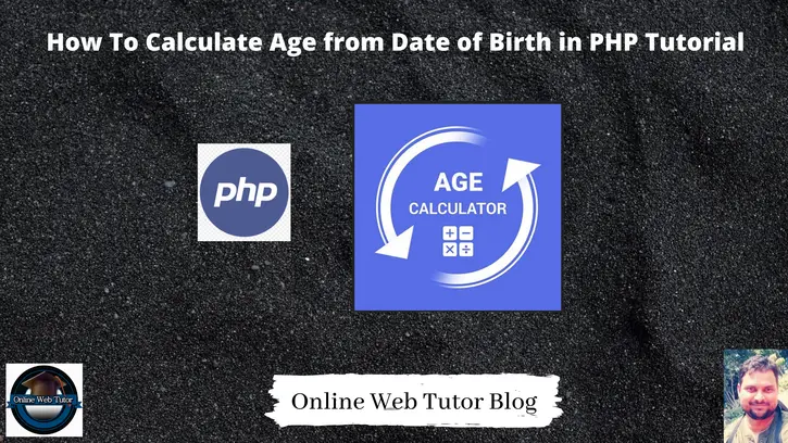 How-To-Calculate-Age-from-Date-of-Birth-in-PHP-Tutorial