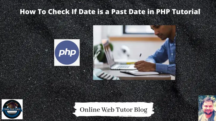 How-To-Check-If-Date-is-a-Past-Date-in-PHP-Tutorial