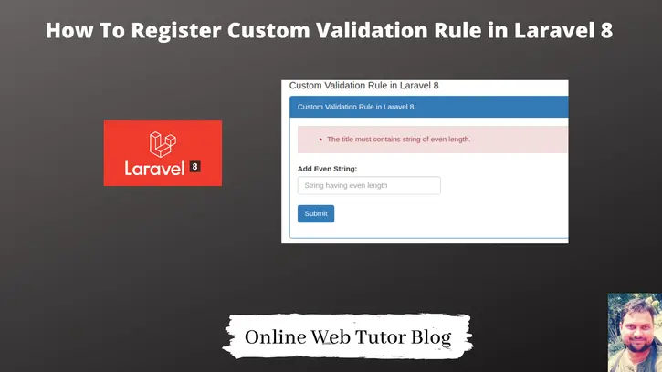 How-To-Register-Custom-Validation-Rule-in-Laravel-8