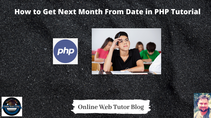 how-to-get-next-month-from-date-in-php-tutorial