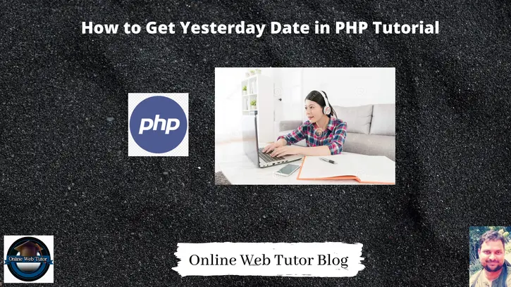 How-to-Get-Yesterday-Date-in-PHP-Tutorial