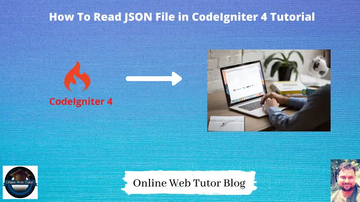 How-To-Read-JSON-File-in-CodeIgniter-4-Tutorial