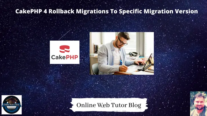 CakePHP-4-Rollback-Migrations-To-Specific-Migration-Version
