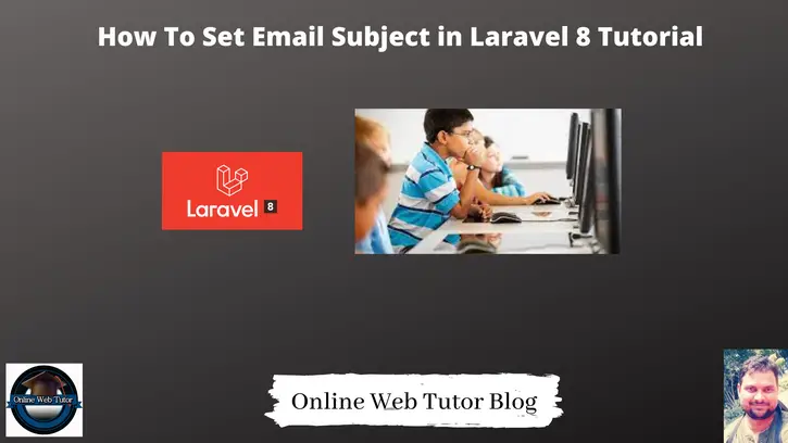 How-To-Set-Email-Subject-in-Laravel-8-Tutorial