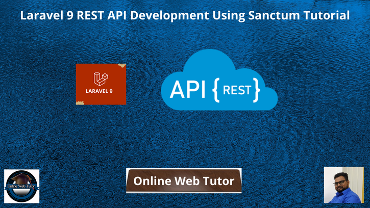 Laravel 9 REST API Development Using Sanctum Tutorial