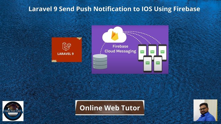 Laravel-9-Send-Push-Notification-to-IOS-Using-Firebase