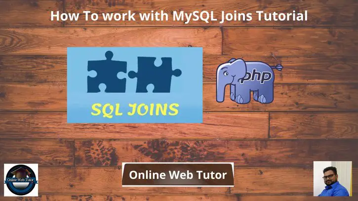 How-To-work-with-MySQL-Joins-Tutorial