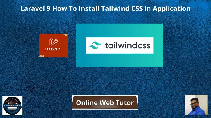 Laravel-9-How-To-Install-Tailwind-CSS-in-Application