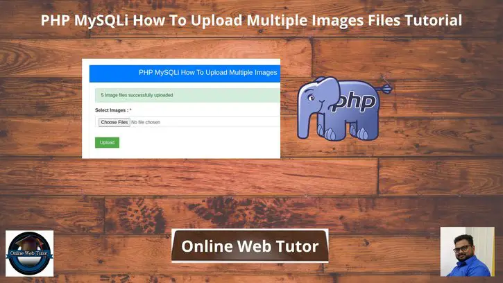 PHP-MySQLi-How-To-Upload-Multiple-Images-Files-Tutorial