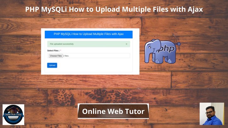 PHP-MySQLi-How-to-Upload-Multiple-Files-with-Ajax