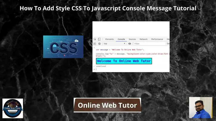 How-To-Add-Style-CSS-To-Javascript-Console-Message-Tutorial
