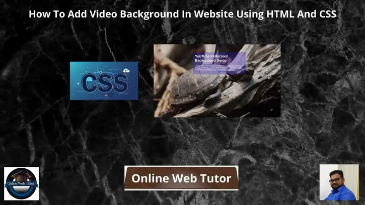 How-To-Add-Video-Background-In-Website-Using-HTML-And-CSS