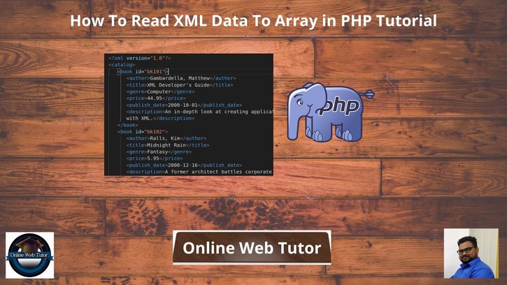 How-To-Read-XML-Data-To-Array-in-PHP-Tutorial