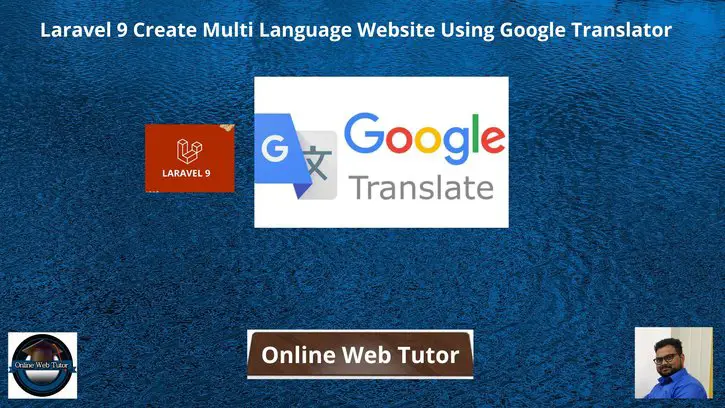 Laravel-9-Create-Multi-Language-Website-Using-Google-Translator