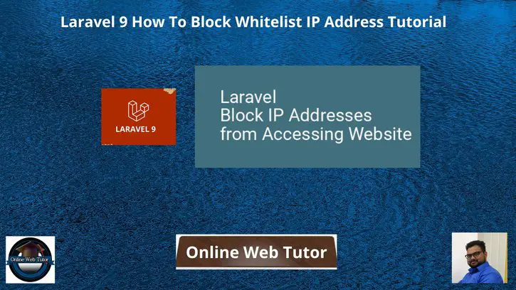 Laravel-9-How-To-Block-Whitelist-IP-Address-Tutorial-1