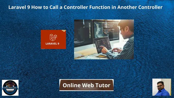 Laravel-9-How-to-Call-a-Controller-Function-in-Another-Controller
