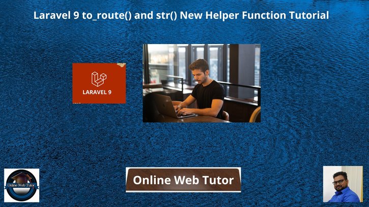Laravel-9-to_route-and-str-New-Helper-Function-Tutorial