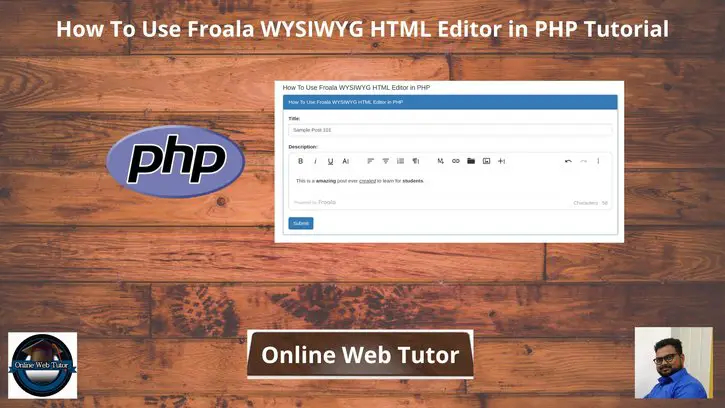 How-To-Use-Froala-WYSIWYG-HTML-Editor-in-PHP-Tutorial