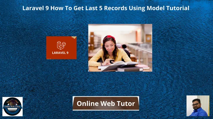 Laravel-9-How-To-Get-Last-5-Records-Using-Model-Tutorial