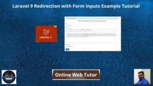 Laravel 9 Redirection with Form Inputs Example Tutorial