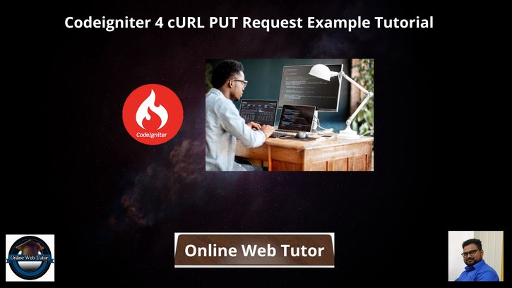 Codeigniter-4-cURL-PUT-Request-Example-Tutorial