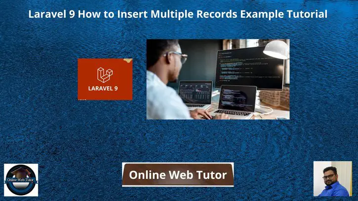 Laravel-9-How-to-Insert-Multiple-Records-Example-Tutorial