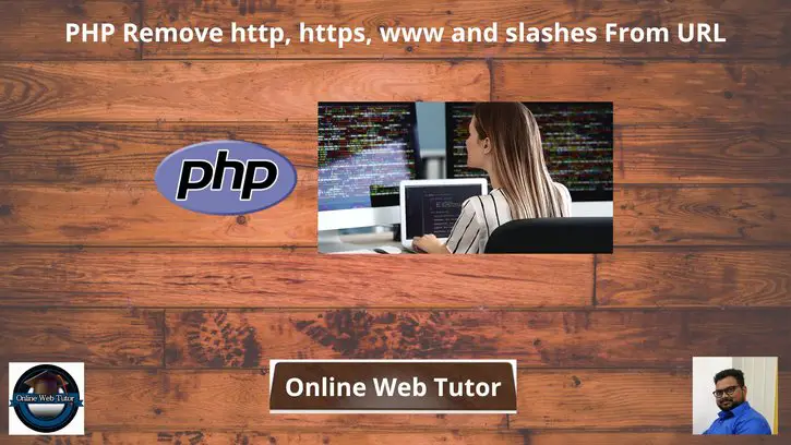 PHP-Remove-http-https-www-and-slashes-From-URL