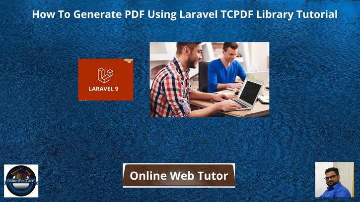 How-To-Generate-PDF-Using-Laravel-TCPDF-Library-Tutorial