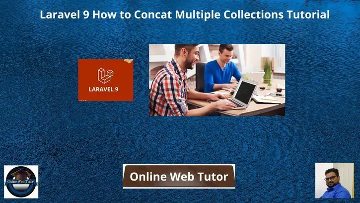 Laravel-9-How-to-Concat-Multiple-Collections-Tutorial