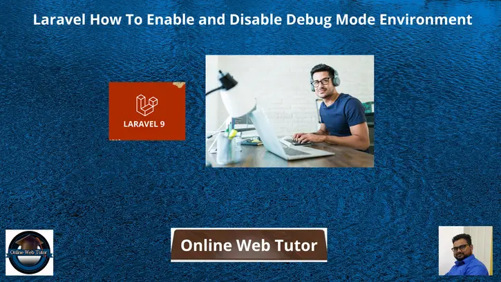 Laravel-How-To-Enable-and-Disable-Debug-Mode-Environment