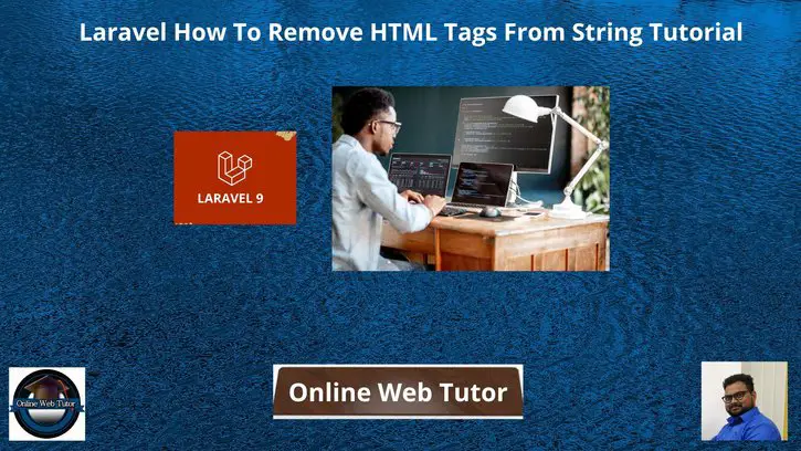 Laravel-How-To-Remove-HTML-Tags-From-String-Tutorial